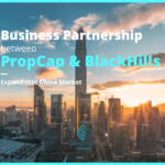 Business Partnership Agreement signed between PropCap and BlackHills Consulting｜Expand into China Market