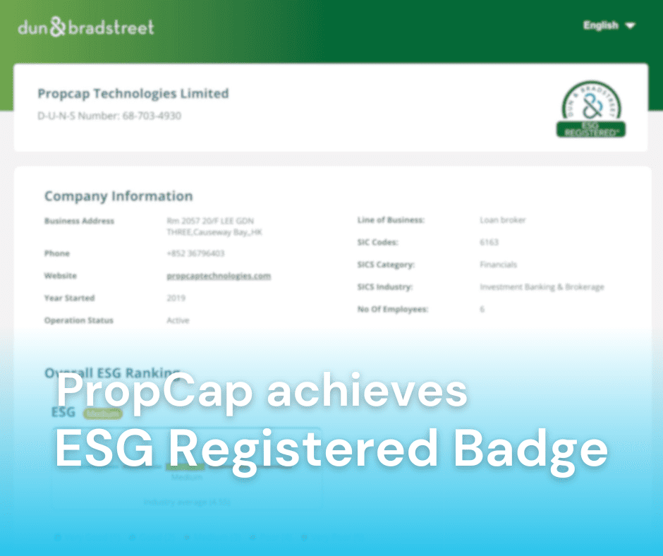 PropCap Achieves ESG Registered Badge by Dun & Bradstreet